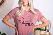 Grow Wild Adult Shirts