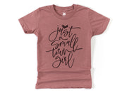 Just a Small Town Girl Triblend Youth Shirt - light or dark artwork